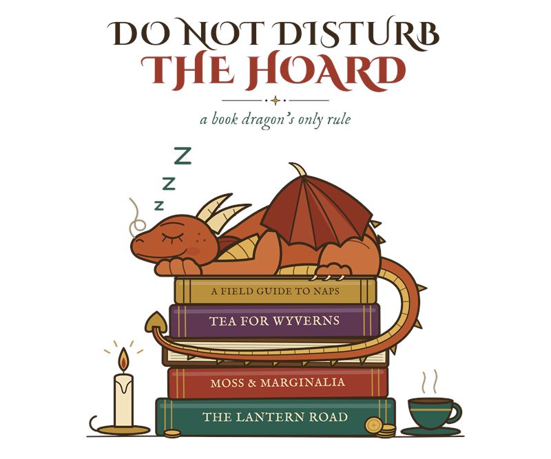 Sweatshirt chest design: a sleeping copper dragon on a stack of storybooks with the words Do Not Disturb the Hoard
