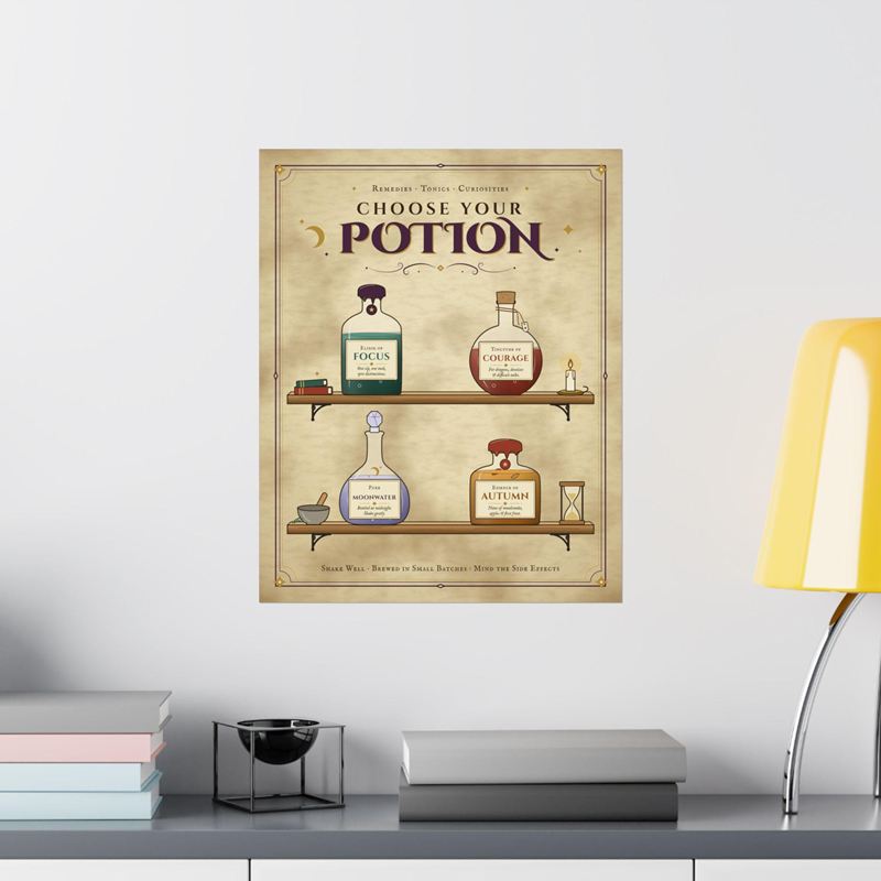 Apothecary print reading Choose Your Potion over four labeled bottles on wooden shelves, on a white wall