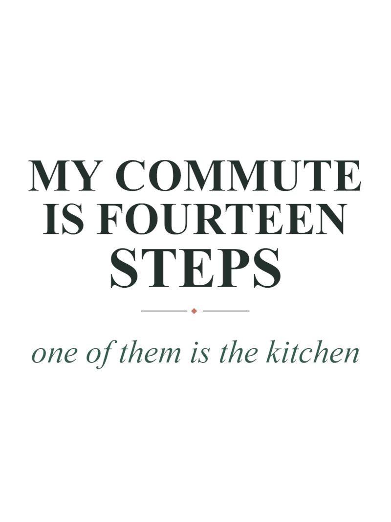 Mug design close-up: My Commute Is Fourteen Steps with the italic line one of them is the kitchen
